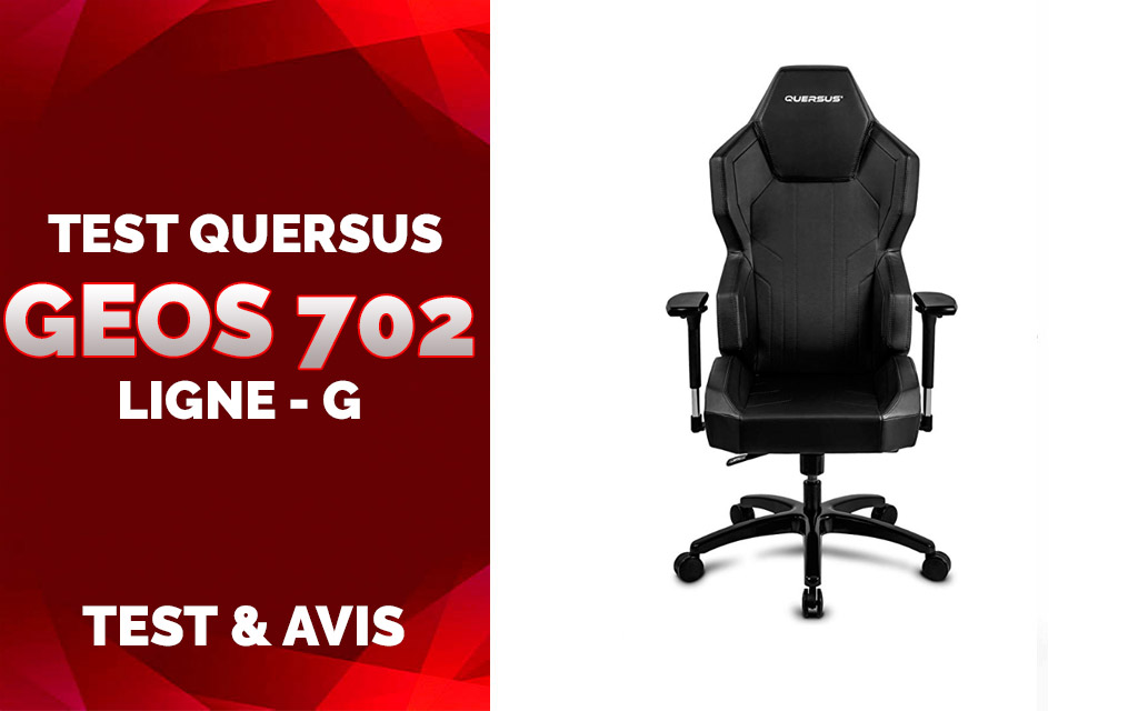 Test Quersus GEOS 702 Ligne-G