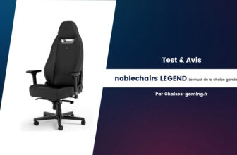 test-avis-chaise-ergonomique-noblechairs-legend