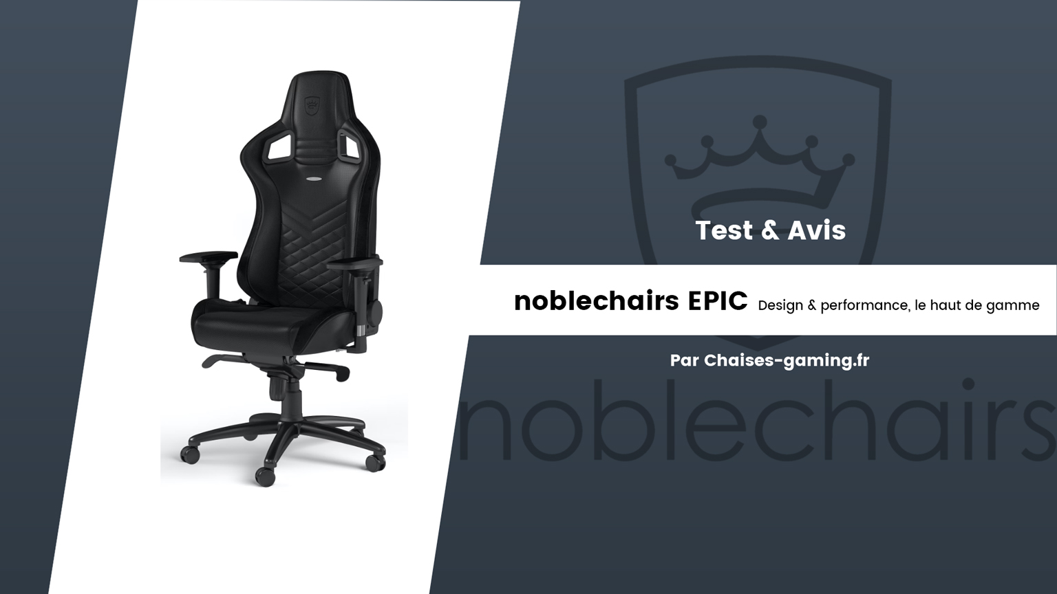 test-avis-noblechairs-epic