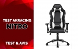 Test AKRACING Nitro, une chaise gaming pour le long terme