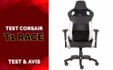 Test & Avis Corsair T1 Race