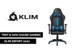 TEST De La Chaise Gaming KLIM ESPORT 2022