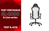 Test Vertagear SL-2000, une chaise gaming redoutablement efficace.